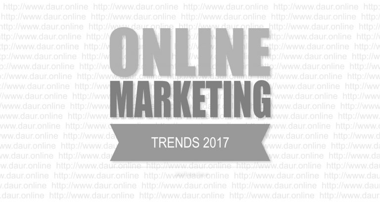 Read more about the article Die Online Marketing Trends 2017